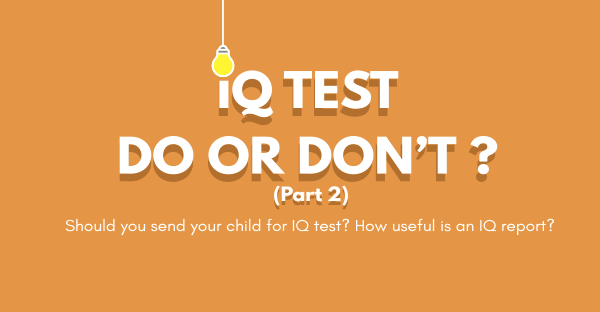 IQ Test, Do or Don't? (Part 2)
