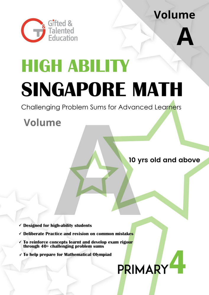 Primary 4 High-Ability Singapore Math Volume A