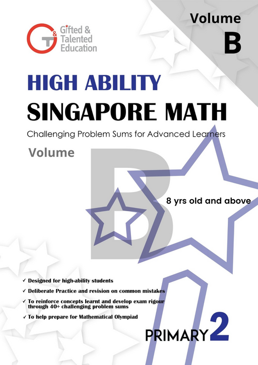 Primary 2 High-Ability Singapore Math Volume B
