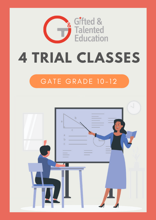 4 Trial Classes (GATE Grade 10-12)